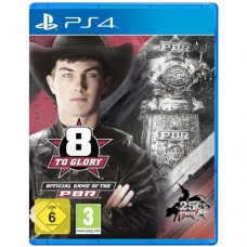 8 To Glory - Bull Riding (английская версия) (PS4)