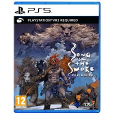 Song In The Smoke: Rekindled (PS VR2)  (русская версия) (PS5)