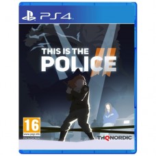 This Is the Police 2  (русские субтитры) (PS4)