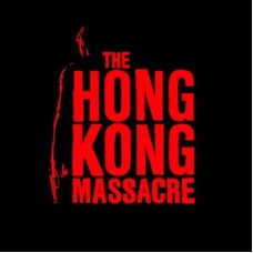 The Hong Kong Massacre (2018)