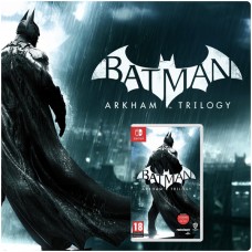 Batman Arkham Trilogy - трейлер Nintendo Switch.