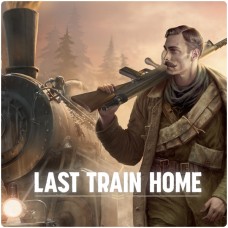 THQ Nordic раскрыла дату выхода стратегии Last Train Home про бронепоезд в Сибири.