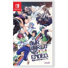 Our World Is Ended (Nintendo Switch)